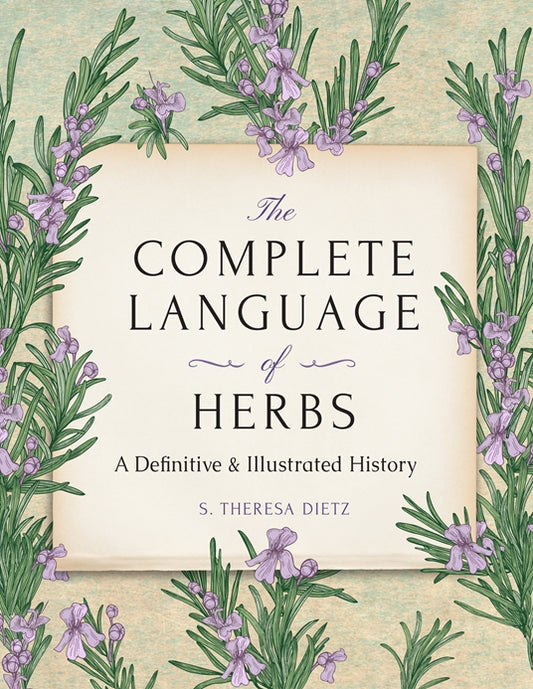 The Complete Language Of Herbs