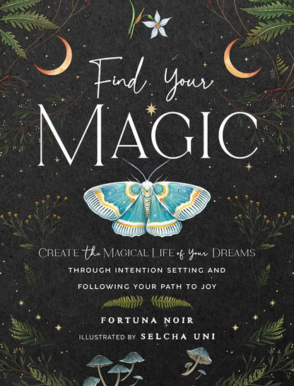 FIND YOUR MAGIC: A JOURNAL